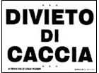 tabella perimetrale divieto caccia 